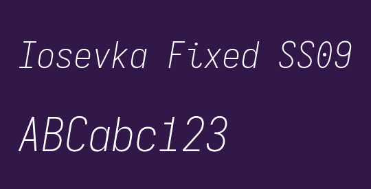 Iosevka Fixed SS09 Extralight