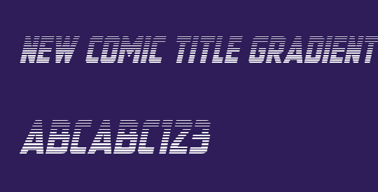 New Comic Title Gradient Ital