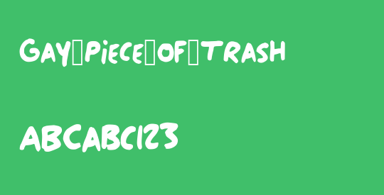 Gay_Piece_of_Trash