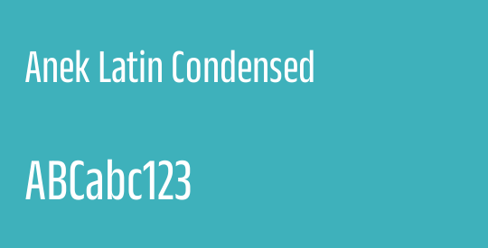 Anek Latin Condensed
