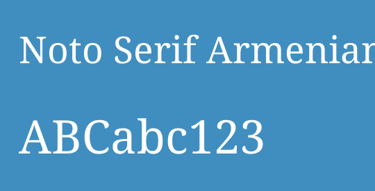 Noto Serif Armenian