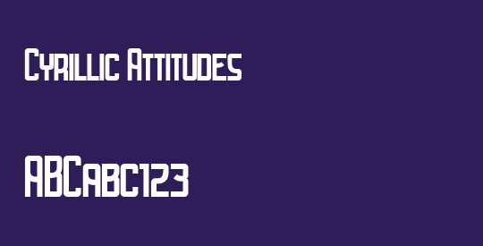 Cyrillic Attitudes