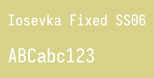 Iosevka Fixed SS06 Medium