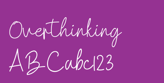 Overthinking