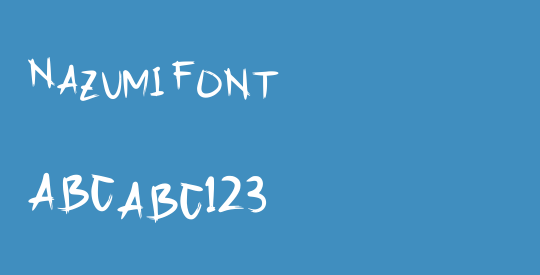 Nazumi Font
