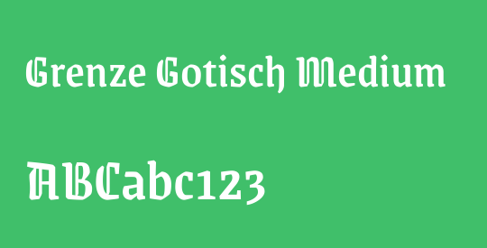 Grenze Gotisch Medium