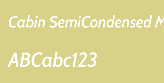 Cabin SemiCondensed Medium