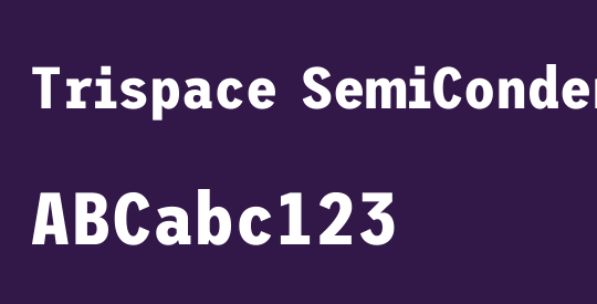 Trispace SemiCondensed