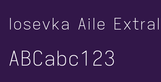 Iosevka Aile Extralight