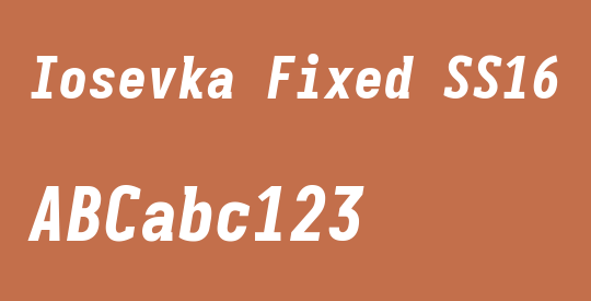 Iosevka Fixed SS16 HvObl