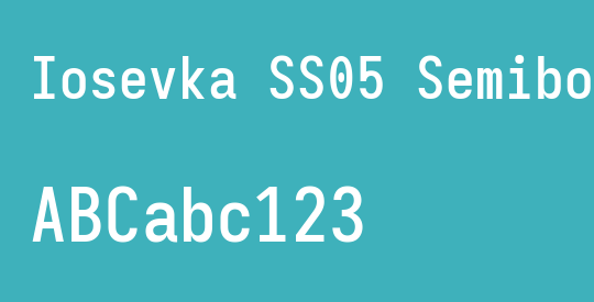 Iosevka SS05 Semibold