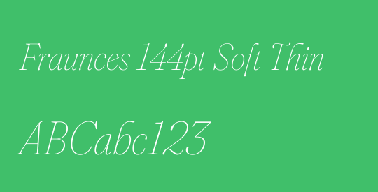 Fraunces 144pt Soft Thin