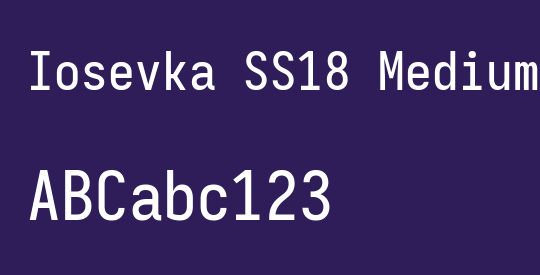 Iosevka SS18 Medium