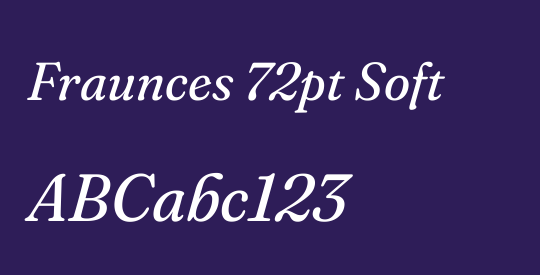 Fraunces 72pt Soft