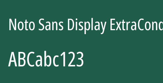 Noto Sans Display ExtraCondensed