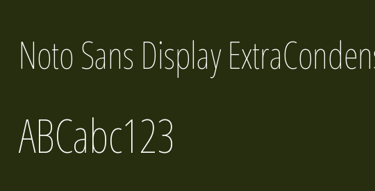 Noto Sans Display ExtraCondensed Thin