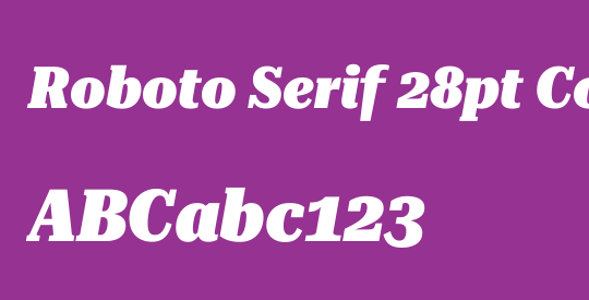 Roboto Serif 28pt Condensed Black