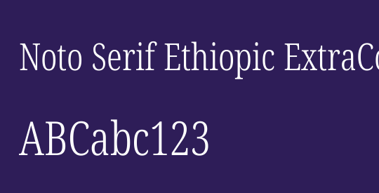 Noto Serif Ethiopic ExtraCondensed Light