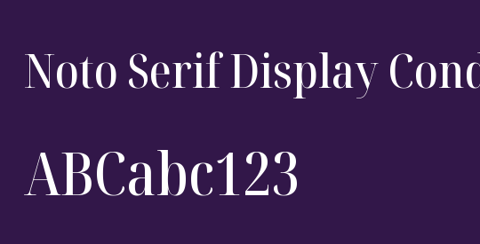Noto Serif Display Condensed Medium
