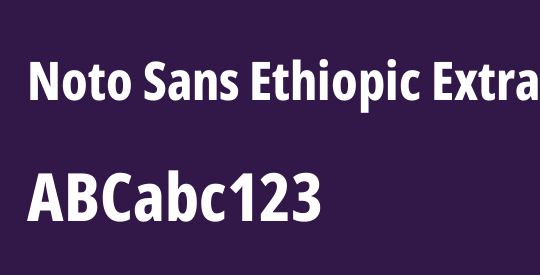 Noto Sans Ethiopic ExtraCondensed ExtraBold
