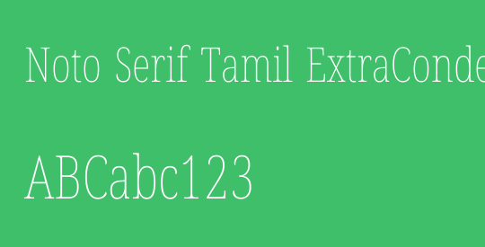 Noto Serif Tamil ExtraCondensed Thin
