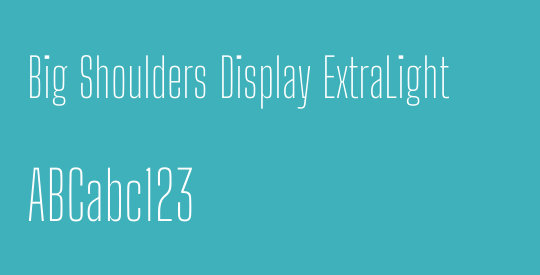 Big Shoulders Display ExtraLight