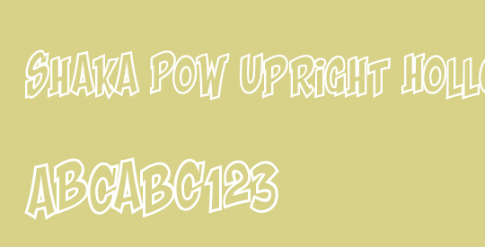 Shaka Pow Upright Hollow