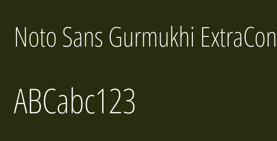Noto Sans Gurmukhi ExtraCondensed ExtraLight