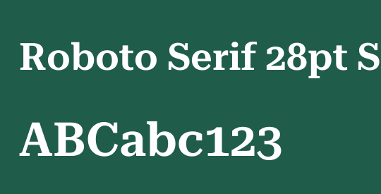 Roboto Serif 28pt SemiBold
