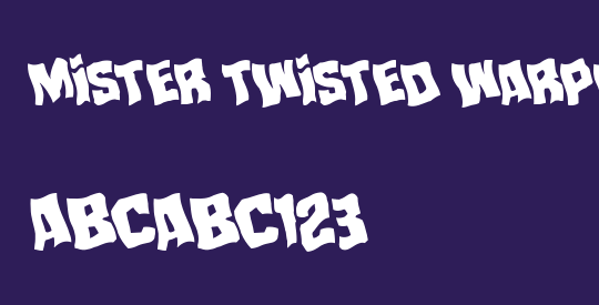 Mister Twisted Warped Rotated