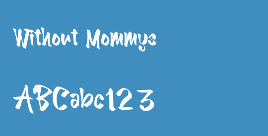 Without Mommys