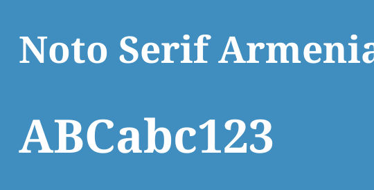 Noto Serif Armenian
