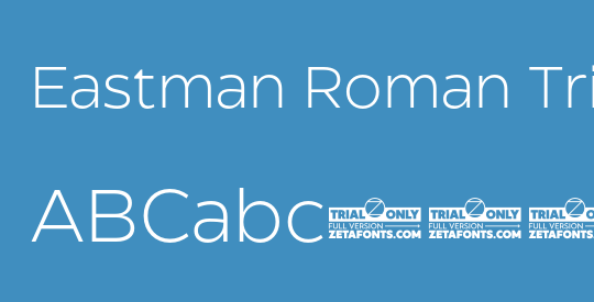 Eastman Roman Trial Light