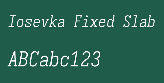 Iosevka Fixed Slab LtObl