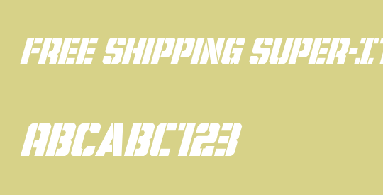 Free Shipping Super-Italic