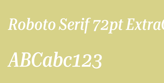Roboto Serif 72pt ExtraCondensed Medium