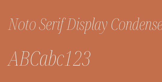 Noto Serif Display Condensed Thin