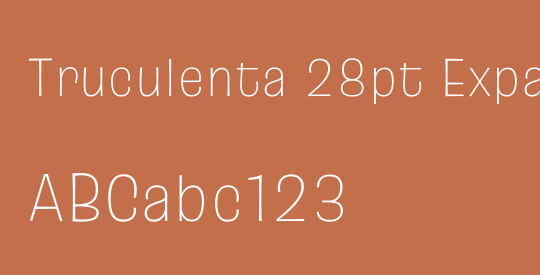 Truculenta 28pt Expanded Thin