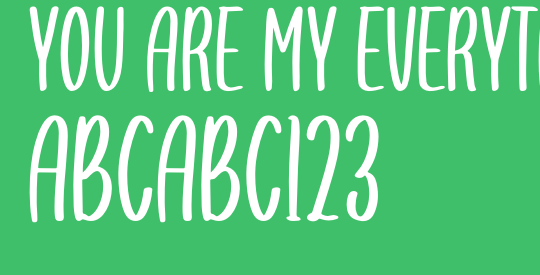 You are my everythink display f