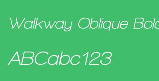 Walkway Oblique Bold