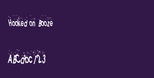 Hooked on Booze