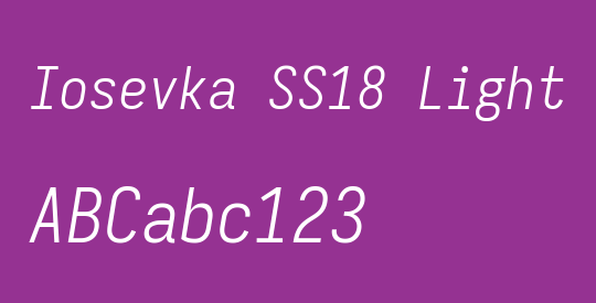 Iosevka SS18 Light