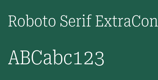 Roboto Serif ExtraCondensed ExtraLight