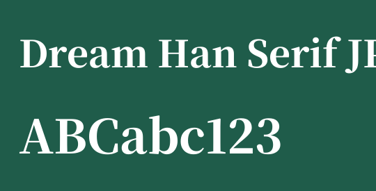 Dream Han Serif JP