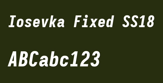 Iosevka Fixed SS18 HvObl