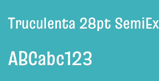 Truculenta 28pt SemiExpanded SemiBold