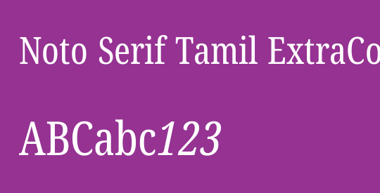 Noto Serif Tamil ExtraCondensed