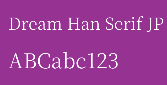 Dream Han Serif JP