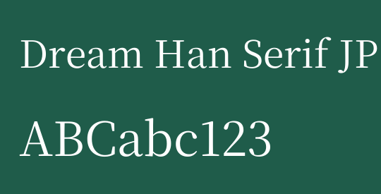 Dream Han Serif JP