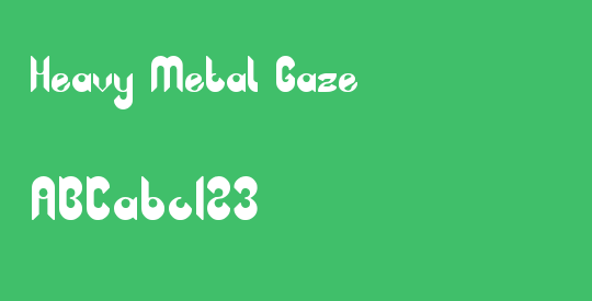Heavy Metal Gaze